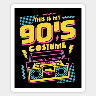 This is My 90s Costume Halloween Nineties Costume Retro Magnet